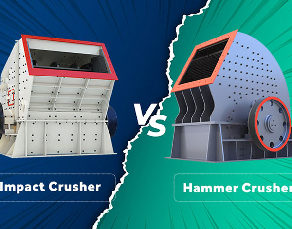 Hammer Crusher and Impact Crusher